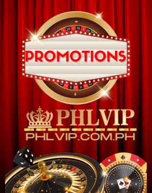 phlvip PROMOTIONS